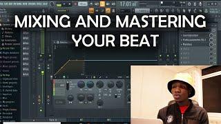 MIXING AND MASTERING A BEAT IN FL STUDIO