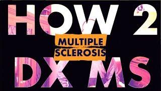 How to Diagnose Multiple Sclerosis [In 5 steps]