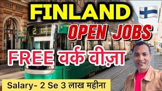 Jobs In Finland 2024 | Finland Work Permit | Finland Visa for Indian- Online Process #Finland #jobs