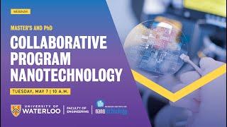 Engineering Master's and PhD, Nanotechnology Collaborative Program