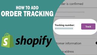 How to add Shopify Order Tracking