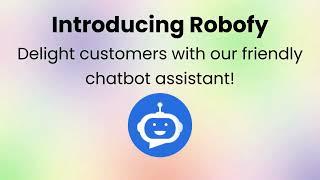 Robofy Lifetime Deal $49 - Best AI Chatbot forYour Website