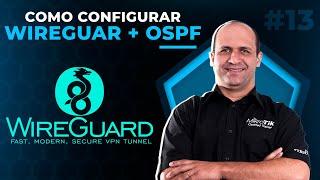 COMO CONFIGURAR VPN WIREGUARD NO MIKROTIK COM OSPF | LEONARDO VIEIRA | ROUTEROS V7