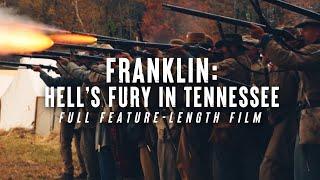 Franklin: Hell's Fury in Tennessee