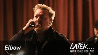 Elbow - Balu (Later... with Jools Holland)