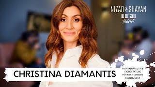 Christina Diamantis (Paartherapeutin) | #295 Nizar & Shayan Podcast