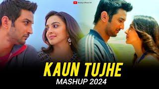 Kaun Tujhe Mashup 2024 | Arijit Singh ft. Amaal Malik | Kaun Tujhe Love Mashup | Mashup Official 1M