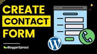How to Create a Contact Form in WordPress drag and drop