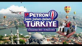 Petron Jom Jalan-Jalan Türkiye Official Launch