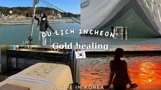 MỘT NGÀY ĐI DU LỊCH INCHEON 'GOLD HEALING'|DU HỌC SINH HÀN QUỐC  Rin Go