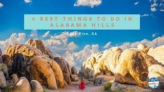 6 Best Things to Do in Alabama Hills - Lone Pine, CA