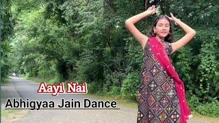 Aayi Nai | Dance | Stree 2 | Abhigyaa Jain Dance | Full Dance Cover | Shradha | Rajkumar