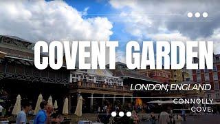 Covent Garden | London | England | Things to Do in London | London Attractions