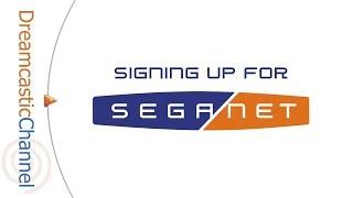 Signing Up for SegaNet!