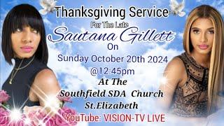 Sautana Gillett Thanksgiving Service