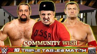 WWE2K18 GAMEPLAY: Nikolai Volkoff VS. Rusev VS. Vladimir Kozlov | Community Wish Match