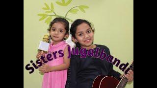 Song and Guitar Cover of Gulabi Aankhen by Miss Mrunmayee and Siya