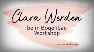 Bogenbau Workshop  - Baum und Bogen - Gerhard Wiedemann - Kurzfilm