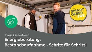 Vom Vorgespräch bis zum Sanierungsfahrplan: So funktioniert eine Energieberatung!