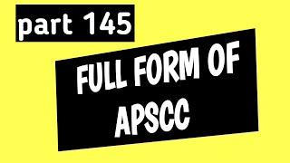 APSCC FULL FORM (PART 145)