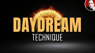 The Lucid Day Dream Technique