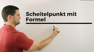 Scheitelpunkt mit Formel bestimmen, Parabeln, quadratische Funktion | Mathe by Daniel Jung