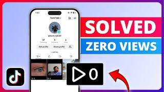 Fix: No Views on TikTok Video [Zero Views]