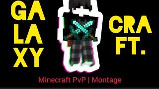 Minecraft PvP | Montage: GalaxyCraft