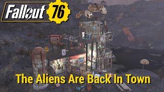 FO76 - The Aliens Are Back In Town