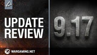 World of Tanks - Update Review 9.17