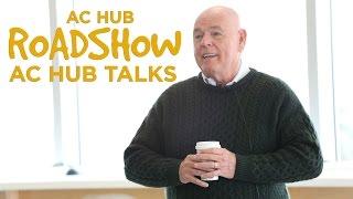 AC Hub Roadshow - AC Hub Talks