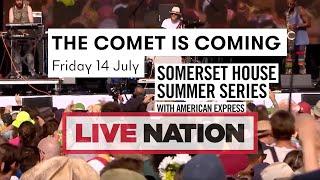 The Comet Is Coming: Somerset House Summer Series 2023 | Live Nation UK