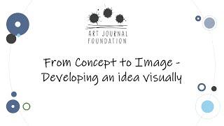 Webinar- From Concept to Image - Developing an idea visually