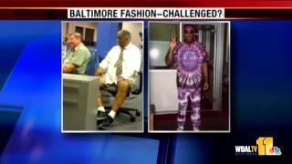 Baltimore fashion challenged? Rod thinks not