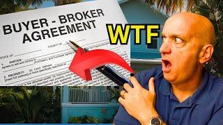 The SHOCKING Reality of Buyer Broker Agreements in 2025!