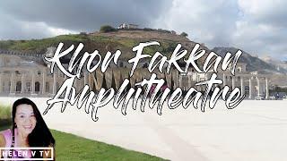 #THE HIDDEN PARADISE OF KHORFAKKAN, SHARJAH, UAE  PART-1 #KHORFAKKAN AMPHI THEATRE| Vlog#36