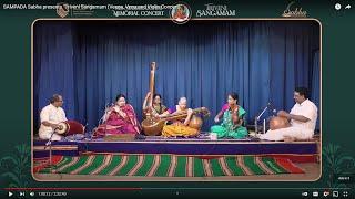 SAMPADA Sabha presents "Triveni Sangamam (Veena, Venu and Violin Concert)"