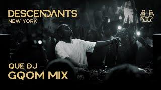 QUE DJ Gqom DJ Set Live From DESCENDANTS New York