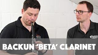 Backun Beta Clarinets - The ideal first wooden Clarinet? | with Peter Cigleris