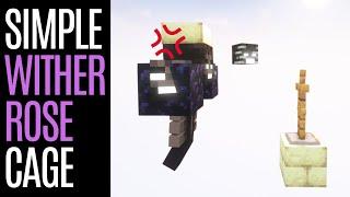 Simplest Wither Rose Wither Cage | Minecraft | Java 1.16~1.20.1