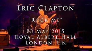 Eric Clapton - 23 May 2015 - London, RAH - COMPLETE