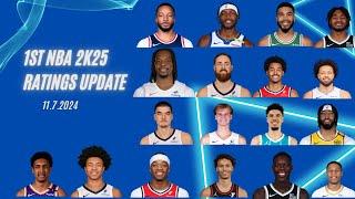 NBA 2K25 - 1st Official Player Ratings Update - 11.7.24