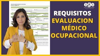 EVALUACIONES Médicas OCUPACIONALES  [11 REQUISITOS que debe tener el Certificado]