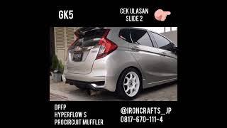 Honda Jazz GK5 with Ironcrafts ProCircuit Muffler, Hyperflow S Resonator & Ironcrafts DPFP