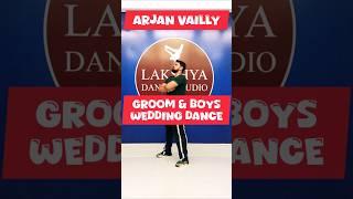 Arjan Vailly Animal Groom and boys Dance tutorial #dance #arjanvailly #weddingchoreography #lessons