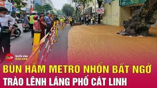 Bùn đất lại bất ngờ phun trào lên mặt đất ở Cát Linh, Hà Nội | Tin24h