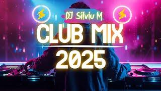 Music Mix 2025 | Party Club Dance 2025 | Best Remixes Of Popular Songs 2025 MEGAMIX (DJ Silviu M)