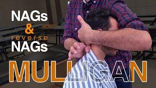 Cervical NAGs and Reverse NAGs | Mulligan Concept