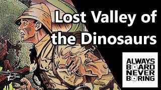 Lost Valley of the Dinosaurs | A Classic Waddingtons Family Adventure Game | Retro Game Review