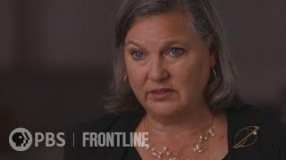 Biden's Decision: Victoria Nuland (interview) | FRONTLINE